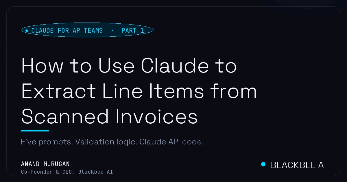 Claude Code Invoice Example How to Use Claude to Extract Line Items from Scanned Invoices | Blackbee AI